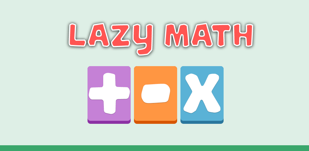 Lazy Math - Training your brain by math game